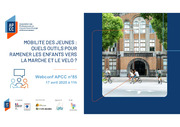APC Mobilit des jeunes - quels outils pour ramener les enfants vers la marche et le vélo