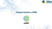 GéoMAPI  Catalogage & OpenData au SMMAR
