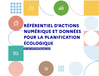 Référentiel d'actions numérique et données pour la planification écologique : bilan intermédiaire 2025