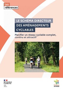 Le schéma directeur des aménagements cyclables. Planifier un réseau cyclable complet, continu et attractif