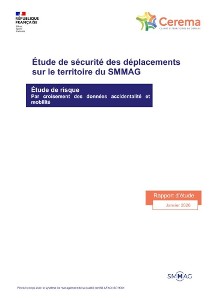 Sécurité des déplacements sur le territoire du SMMAG : étude de risque par croisement de données accidentalité et mobilité