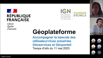 Replay Temps d'info Géoplateforme du 11 mai "Préparez-vous pour la bascule du Géoportail vers la Géoplateforme"