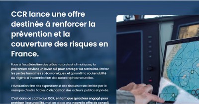 CCR lance une offre de services et de conseil destinée à renforcer la prévention des catastrophes naturelles en France