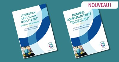 L’entretien des locaux dans les Etablissements Recevant du Public (ERP) : Guide sur les pratiques - APPA