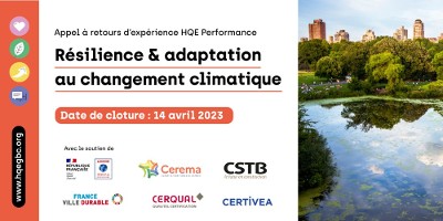 Appel à retours d'expérience Résilience et Adaptation au changement climatique