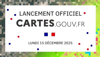 Lancement officiel de cartes.gouv.fr le lundi 15 décembre en présentiel